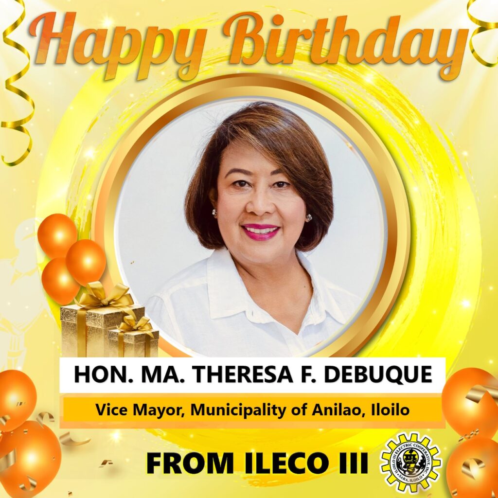 HAPPY BIRTHDAY VICE MAYOR DEBUQUE! | ILOILO III ELECTRIC COOPERATIVE, INC.